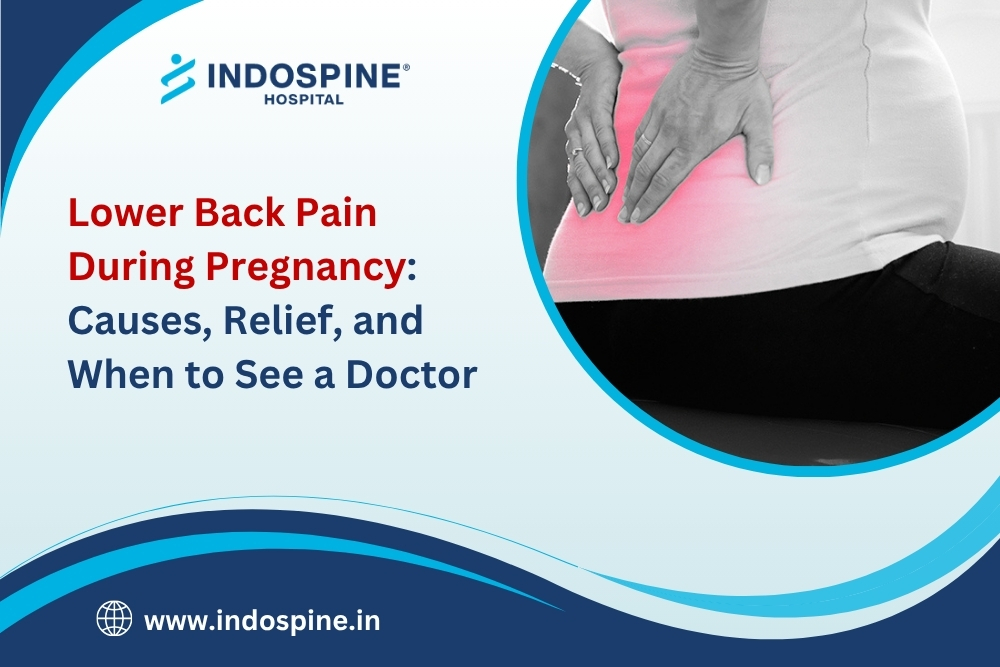 Lower Back Pain During Pregnancy: Causes, Relief, and When to See a Doctor